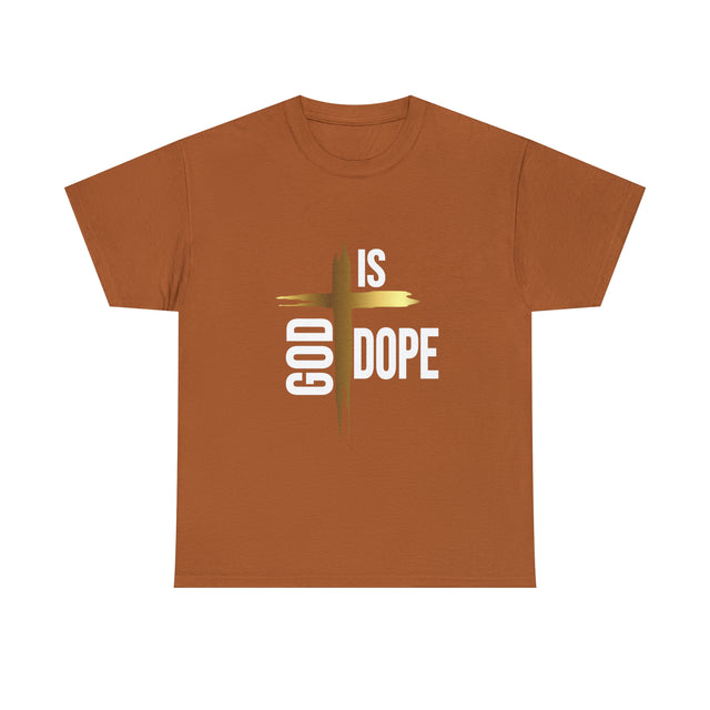 God is Dope Christian T Shirt