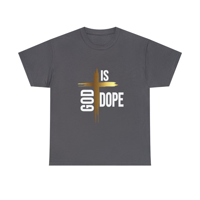 God is Dope Christian T Shirt