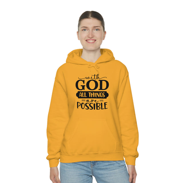 With God All things are Possible Hooded Sweatshirt