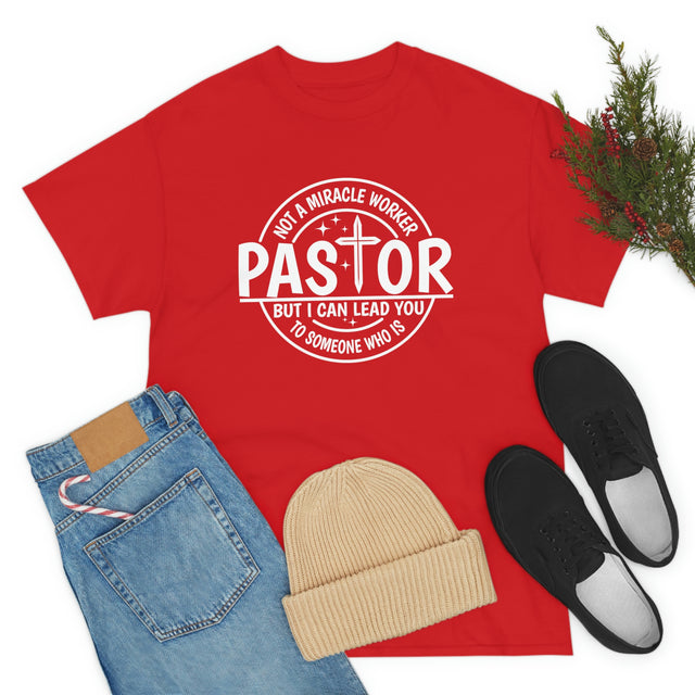 Pastor Not a Miracle Christian T-Shirt