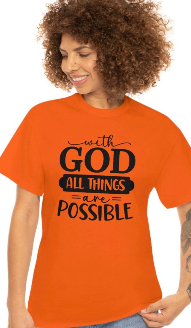 With God all Things are Possible - Heavy Cotton Tee