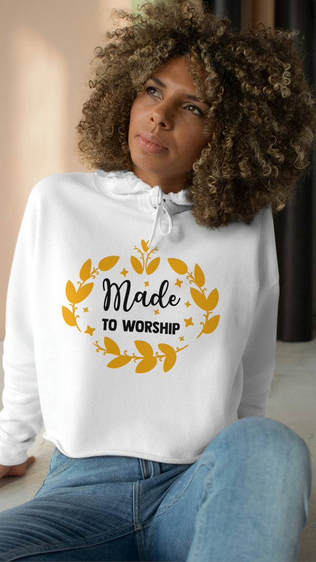 Christian Made to Worship Crop Hoodie