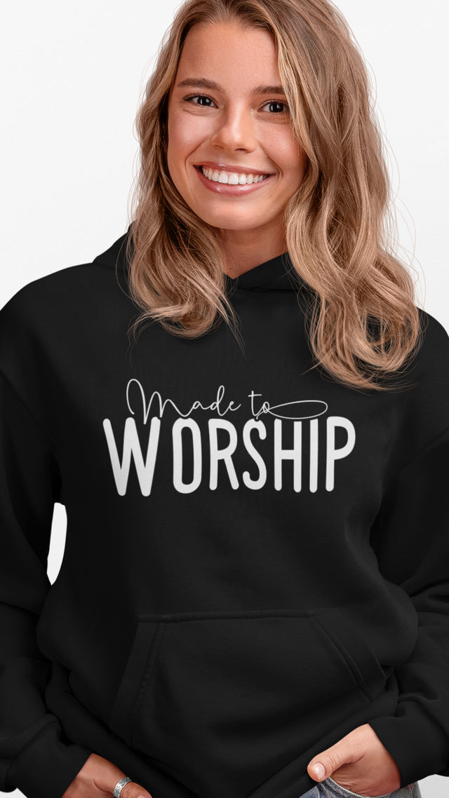 Made to worship Christian Hooded Sweatshirt