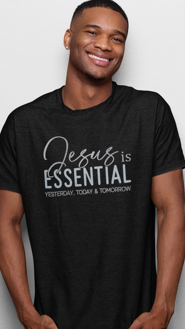 Jesus is essential Christian T-Shirt