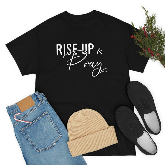 Rise Up & Pray Christian T-Shirt